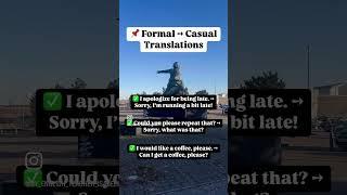 ⁉️How to Sound More Natural in English⁉️Formal vs Casual Phrases #SpeakLikeANative #EnglishTips