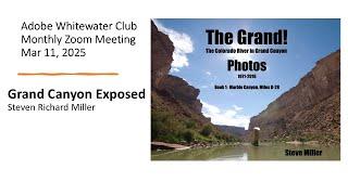 Grand Canyon Exposed - Steve Miller - March 2025
