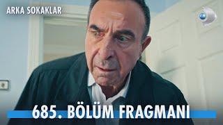 Arka Sokaklar 685. Bölüm Fragmanı | Rıza Baba'nın başı derde giriyor!