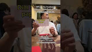 My husband goes for the Dim Sum place. #dimsum#cantonesefood#couplegoals#funnycouple#shortsvideo