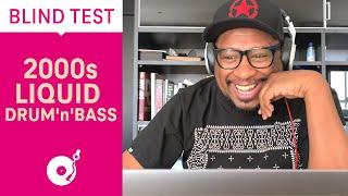 Blind Test // 2000s Liquid Drum 'n' Bass - Episode 21 (Electronic Beats TV)