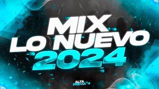 MIX LO NUEVO 2024  PREVIA Y CACHENGUE | REGGAETON 2024 | LO MAS ESCUCHADO | ALTA PREVIA 