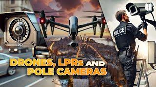 Drone, LPR's and Pole Cameras with Attorney Anthony Bandiero