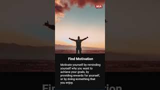 6 Steps for Staying Motivated and Focused