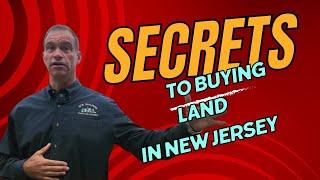 Secrets to Buying Land in New Jersey