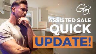 Assisted Sale QUICK UPDATE!