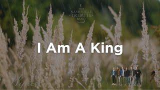 I AM A KING / OFFICIAL Lyric Video by the Nashville Tribute Band