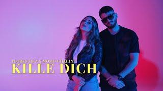 Florentina X Momo Chahine - Kille Dich