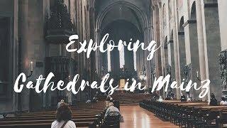 Exploring Cathedrals in Mainz