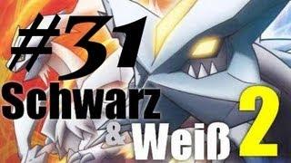 Let's Play Pokemon Schwarz 2 Nuzlocke Challenge German/Deutsch Part 31