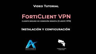 Configuración Conexión VPN CONARE FortiClient VPN