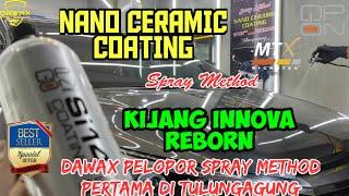 Nano Ceramic Coating QP-ON Si14 Germany Kijang Innova Reborn