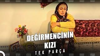 Değirmencinin Kızı | Eski Türk Filmi Full İzle