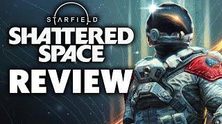 Starfield: Shattered Space Is DISAPPOINTING - What The Hell Happened? [REVIEW]