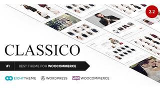 Classico - Responsive WooCommerce WordPress Theme | Themeforest Website Templates and Themes