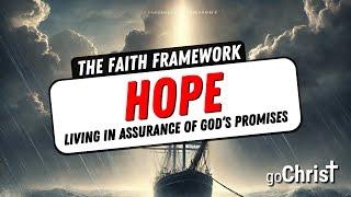 Hope - Living in Assurance of God’s Promises