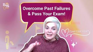 Past Failure: Healing Emotional Blockage to Passing The Exam.mp4