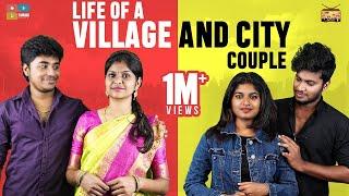 Life of a Village and City Couple || Narikootam || Tamada Media