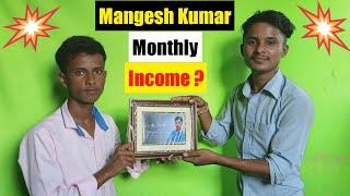 Mangesh Kumar Monthly Income ?  Mangesh Kumar Interview | Mangesh Bhaiya Best Interview Video ||