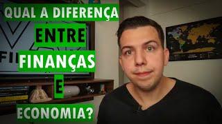 QUAL A DIFERENÇA ENTRE FINANÇAS E ECONOMIA? | VAR Financeiro