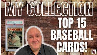 Sharing the Top Baseball Cardsin My Collection For 2022!