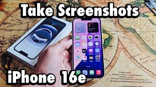 iPhone 16e: How to Take Screenshots