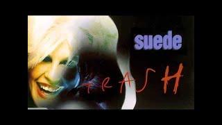 Suede - Trash (Audio Only)