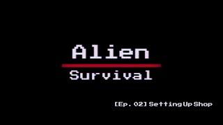 Space Engineers | Alien:Survival - [Ep.02] Setting Up Shop
