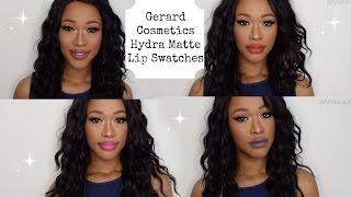 Gerard Cosmetics Hydra Matte Lip Swatches On Dark Skin