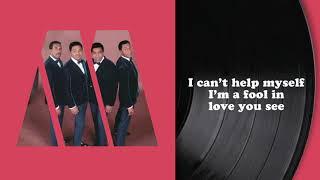 Four Tops - I Can't Help Myself (Sugar Pie, Honey Bunch) (Lyric Video)