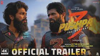 Pushpa 3: The Rampage - Official Trailer | Allu Arjun | Vijay Deverakonda| Rashmika M | Jagapathi B