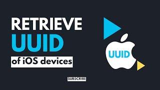 How to get iOS Device's UUID: A Step-by-Step Guide! #ios