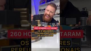 Os 9 MELHORES PERFUMES NACIONAIS da Atualidade 