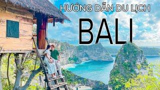 HƯỚNG DẪN DU LỊCH BALI TỰ TÚC 2024 . Ăn gì chơi gì tại Bali . BALI INDONESIA TRAVEL