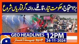 PTI protest vs PML-N government | Geo News 12 PM Headlines | 24 Nov 24