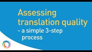 A remarkably effective method for assessing translation quality