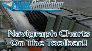 Microsoft Flight Simulator | Navigraph Charts Toolbar | YES!!!