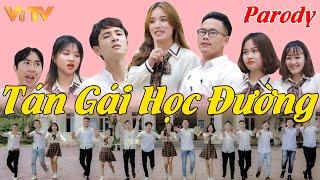 Phim ca nhạc: TÁN GÁI HỌC ĐƯỜNG - TƯỚNG QUÂN PARODY | Thiên Nhân Đức - Thị Nhung - Chiến 9C | VOTV