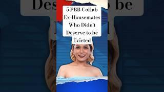 5 PBB Collab Ex-Housemates Who Didn't Deserve to be Evicted #pbb #pbbcollab #housemate