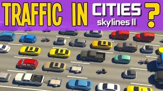 Is There Really Traffic in Cities Skylines 2?