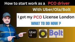 PCO licence London received | What to do when get PCO licence London | Uber/Bolt/ola/free now