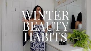 6 Winter Beauty Habits for Healthier Skin Mind and Body