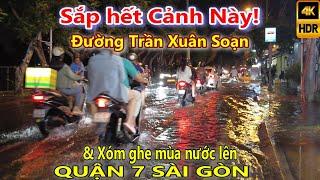 SẮP HẾT CẢNH NÀY! Xóm GHE Trần Xuân Soạn Quận 7 Sài Gòn