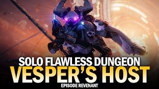 Solo Flawless Vesper's Host Dungeon [Destiny 2]