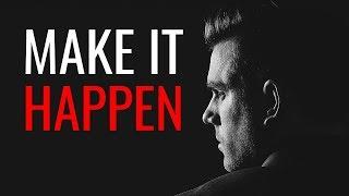 MAKE IT HAPPEN: Powerful Motivation to Reach Your Destination | by Tyler Waye