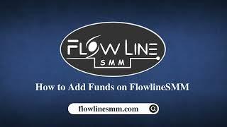 How to Add Funds on FlowlineSMM? (Cheapest SMM Panel)