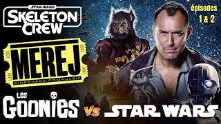 STAR WARS Skeleton Crew : Critique avec mon fils ! (Sans Spoilers)