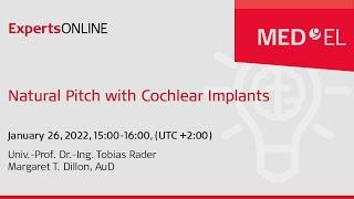 Natural Pitch with Cochlear Implants | ExpertsONLINE