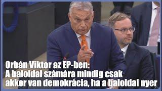 Orbán Viktor vitazáró felszólalása az EP-ben  2024.10.09