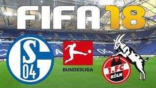 FIFA 18 - 2017-18 BUNDESLIGA - SCHALKE 04 vs FC KÖLN